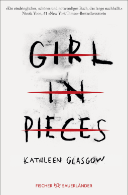 Buchcover von Girl in Pieces – Special Edition mit Journal zur Selbstreflexion von Kathleen Glasgow