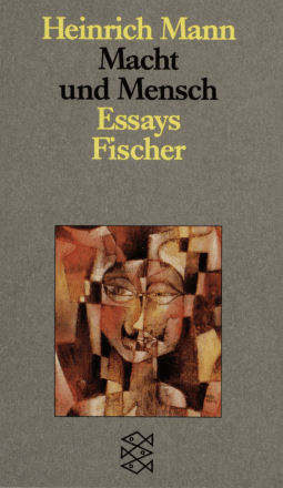 Buchcover von Macht und Mensch: Essays von Heinrich Mann