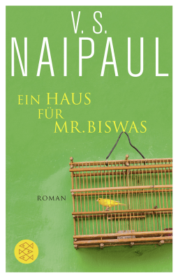 Buchcover von Ein Haus für Mr. Biswas: Roman von V.S. Naipaul