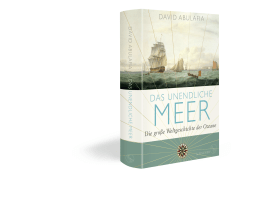 Buchcover von Das unendliche Meer – Die große Weltgeschichte der Ozeane von David Abulafia
