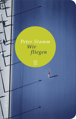 Buchcover von Wir fliegen: Erzählungen von Peter Stamm