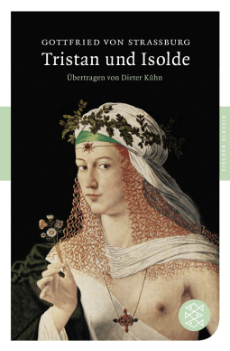 Buchcover von Tristan und Isolde: Roman von Gottfried von Straßburg