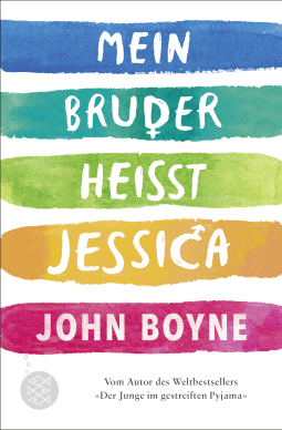 Buchcover von Mein Bruder heißt Jessica von John Boyne