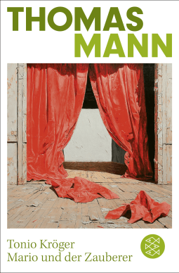 Tonio Kröger/ Mario und der Zauberer