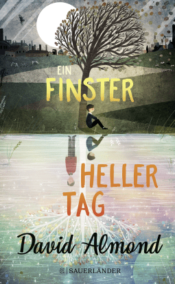 Buchcover von Ein finsterheller Tag von David Almond