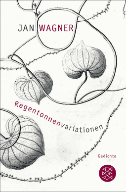 Buchcover von Regentonnenvariationen: Gedichte von Jan Wagner