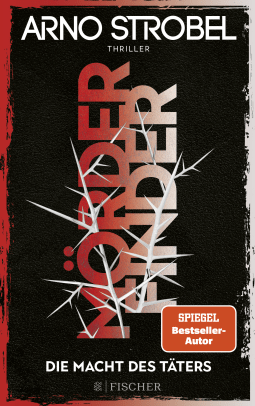 Buchcover von Mörderfinder – Die Macht des Täters: Thriller von Arno Strobel