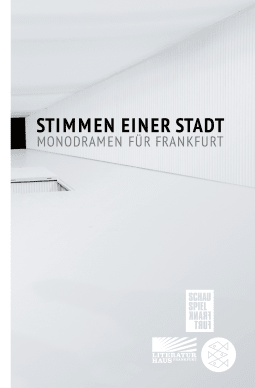 Buchcover von Stimmen einer Stadt: Monodramen für Frankfurt von Zsuzsa Bánk, Lars Brandt, Wilhelm Genazino, Olga Grjasnowa, Angelika Klüssendorf, Martin Mosebach, Thomas Pletzinger, Teresa Präauer, Antje Rávik Strubel