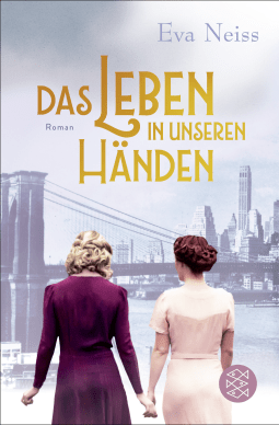 Buchcover von Das Leben in unseren Händen von Eva Neiss