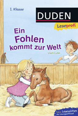 Buchcover von Duden Leseprofi – Ein Fohlen kommt zur Welt, 1. Klasse von Usch Luhn