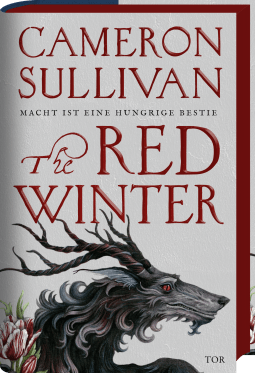 Buchcover von The Red Winter: Macht ist eine hungrige Bestie von Cameron Sullivan