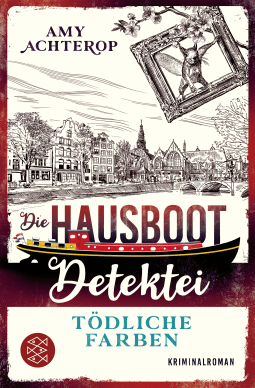 Buchcover von Die Hausboot-Detektei - Tödliche Farben: Kriminalroman von Amy Achterop