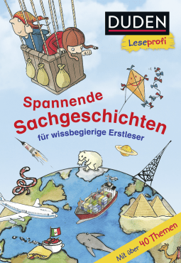 Buchcover von Duden Leseprofi – Spannende Sachgeschichten für wissbegierige Erstleser, 2. Klasse von Christina Braun