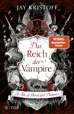 Buchcover von Das Reich der Vampire: A Tale of Blood and Darkness von Jay Kristoff