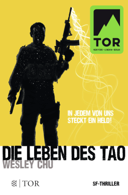 Buchcover von Die Leben des Tao von Wesley Chu