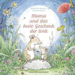 Buchcover von Mama und das beste Geschenk der Welt von Mireia Olivé Obradors