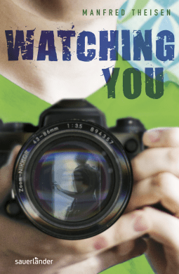 Buchcover von Watching You von Manfred Theisen