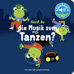 Buchcover von Hörst du die Musik zum Tanzen?: Soundbuch