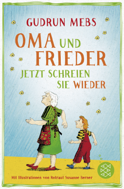 Grandma and Frieder – Here They Go Again!