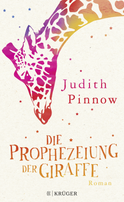 Buchcover von Die Prophezeiung der Giraffe: Roman von Judith Pinnow