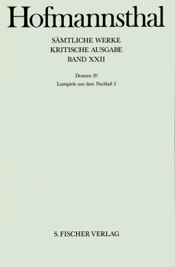 Buchcover von Dramen 20: Lustspiele aus dem Nachlaß 2 von Hugo von Hofmannsthal