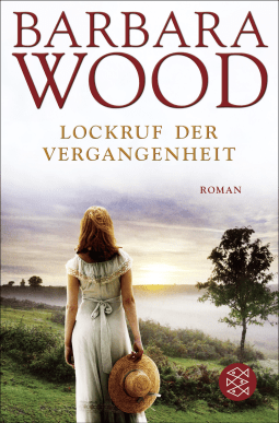 Buchcover von Lockruf der Vergangenheit: Roman von Barbara Wood