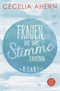 Frauen, die ihre Stimme erheben. Roar.