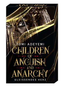 Children of Anguish and Anarchy
