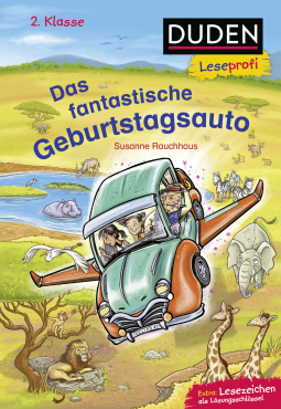 Duden Leseprofi – Das fantastische Geburtstagsauto, 2. Klasse