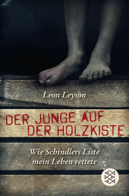 Buchcover von Der Junge auf der Holzkiste: Wie Schindlers Liste mein Leben rettete von Leon Leyson