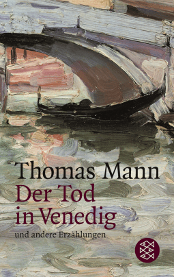 Buchcover von Der Tod in Venedig und andere Erzählungen von Thomas Mann