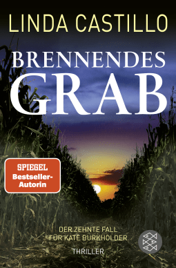 Buchcover von Brennendes Grab: Thriller von Linda Castillo