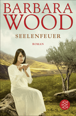 Buchcover von Seelenfeuer: Roman von Barbara Wood