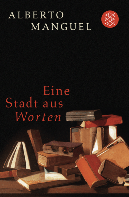 Buchcover von Eine Stadt aus Worten von Alberto Manguel