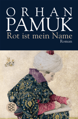 Buchcover von Rot ist mein Name: Roman von Orhan Pamuk