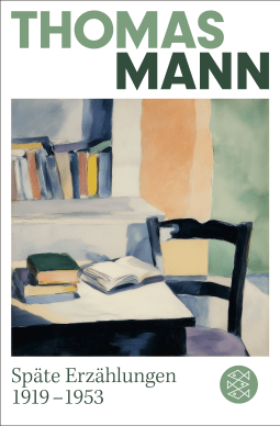 Buchcover von Späte Erzählungen 1919-1953 von Thomas Mann