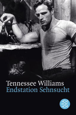Buchcover von Endstation Sehnsucht: SCHAUSPIEL von Tennessee Williams