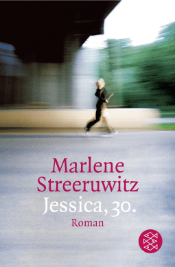 Buchcover von Jessica, 30.: Roman von Marlene Streeruwitz