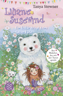 Buchcover von Liliane Susewind – Ein Eisbär kriegt keine kalten Füße von Tanya Stewner
