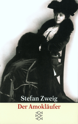 Buchcover von Der Amokläufer: Erzählungen von Stefan Zweig