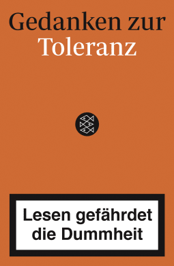 Buchcover von Lesen gefährdet die Dummheit: Gedanken zur Toleranz