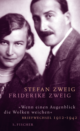 Buchcover von Wenn einen Augenblick die Wolken weichen: Briefwechsel 1912-1942 von Stefan Zweig, Friderike Maria Zweig