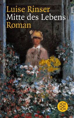 Buchcover von Mitte des Lebens: Roman von Luise Rinser
