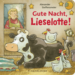 Buchcover von Gute Nacht, Lieselotte! von Alexander Steffensmeier