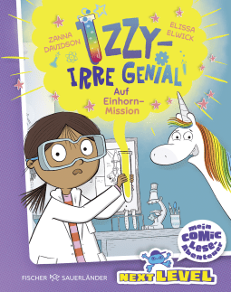 Izzy – irre genial: Auf Einhorn-Mission