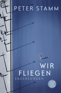Buchcover von Wir fliegen: Erzählungen von Peter Stamm