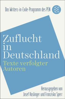 Buchcover von Zuflucht in Deutschland: Texte verfolgter Autoren