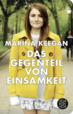 Buchcover von Das Gegenteil von Einsamkeit von Marina Keegan