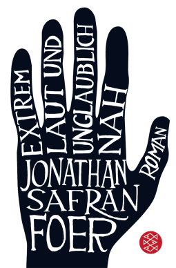 Buchcover von Extrem laut und unglaublich nah: Roman von Jonathan Safran Foer