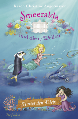 Buchcover von Smeeralda und die 17 Wellen: Haltet den Dieb! von Karen Christine Angermayer